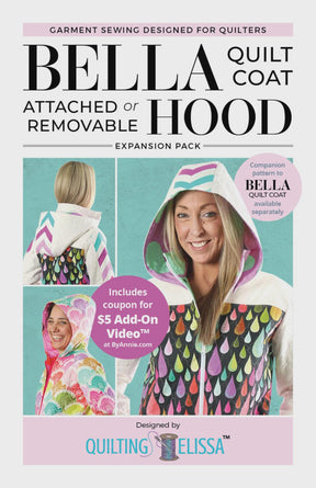 Bella Quilt Coat HOOD - Attached or Removable - FPP Expansion Pack (for Bella Quilted Coat) PBA QE105 Sewing Pattern by Annie