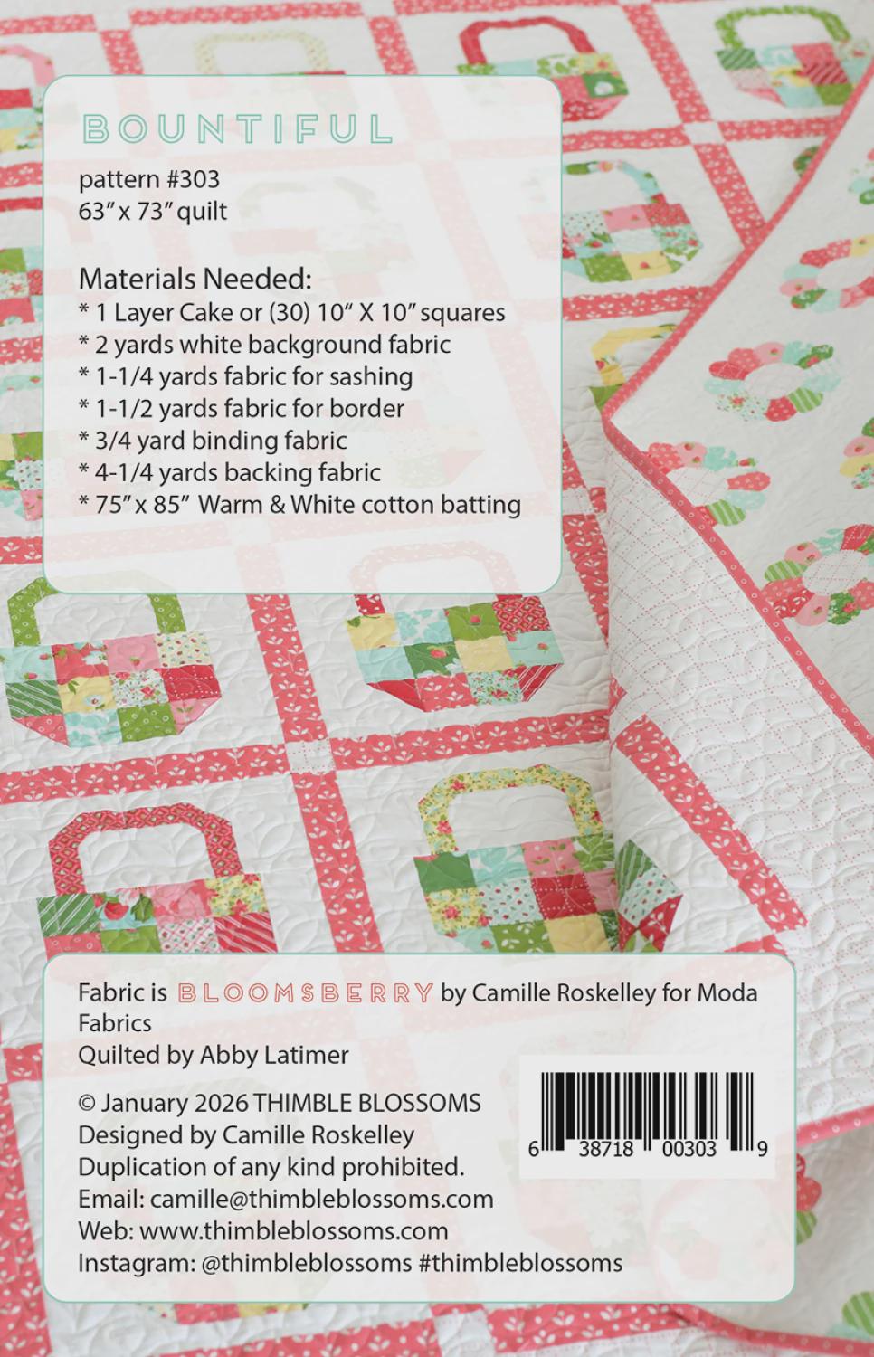 Bountiful Printed Pattern ONLY, From Thimble Blossoms By Camille Roskelley TBL303