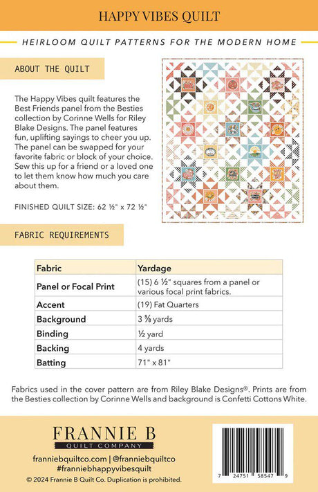 Happy Vibes Quilt Pattern by Frannie B Quilt Co. finished size 71" x 81"