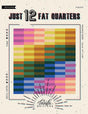 Just 12 Fat quarters Pattern by Taralee Quiltery multi sizes TLQ1010