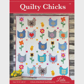 Quilty Chicks Block of the Month Pattern Booklet LGD105 by Leila Gardunia Printed Pattern only
