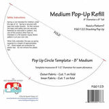 Medium Pop-Up Refill ONLY 8in - does not include pattern, instructions are sold separately FQG123