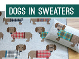 Dogs in Sweaters Quilt PATTERN by Elizabeth Hartman EH034