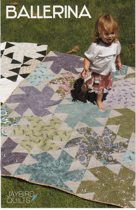 Ballerina Quilt Pattern ONLY JBQ120 - by Jaybird Quilts