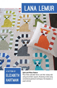 Lana Lemur Quilt Pattern By Elizabeth Hartman Paper Pattern EH050