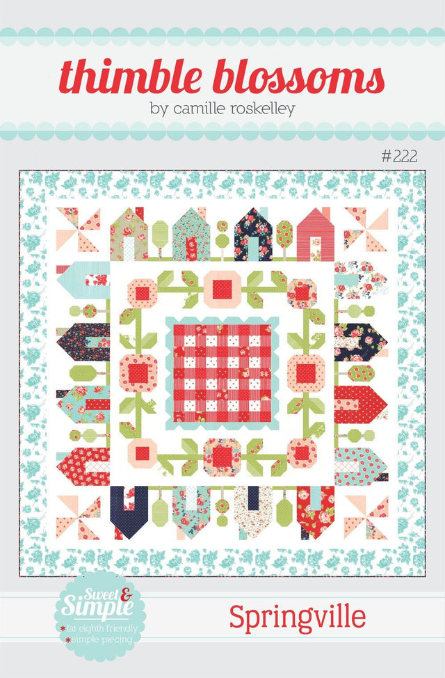 Springville Quilt Pattern tbl222 Quilt Size - 75” x 75”  Printed Pattern ONLY
