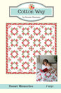 Sweet Memories Quilt Pattern, Cotton Way CW1031P Quilt is 72&quot; x 72&quot;