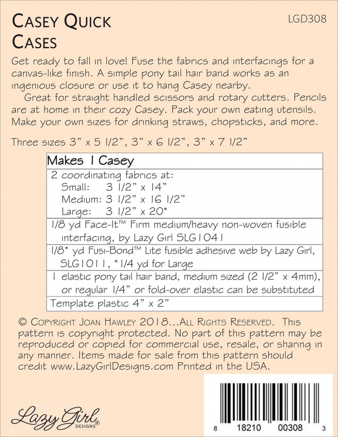 Casey Quick Cases sewing pattern From Lazy Girl Designs LGD 308