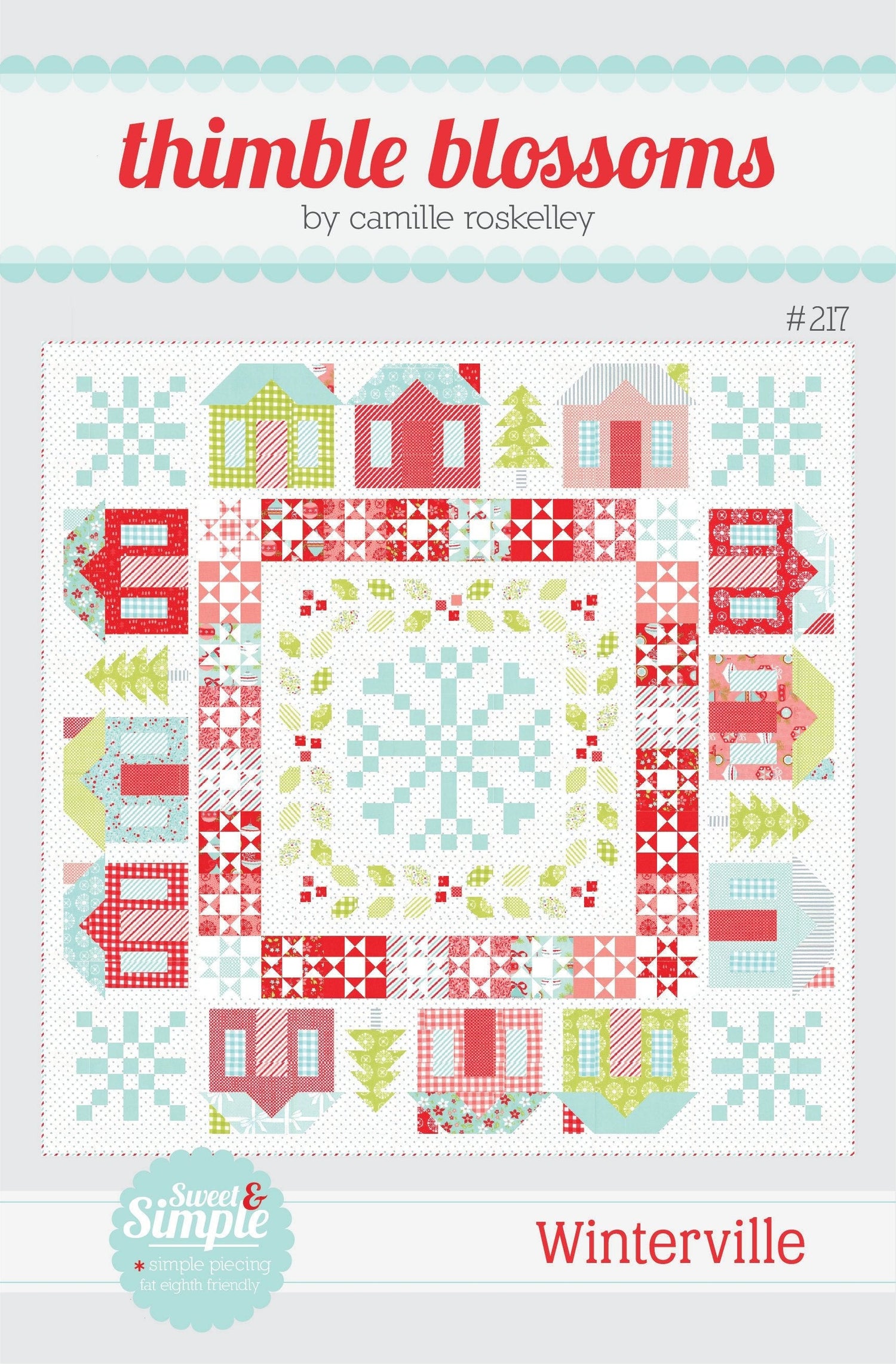 Winterville  quilt pattern by Thimble Blossoms TBL217