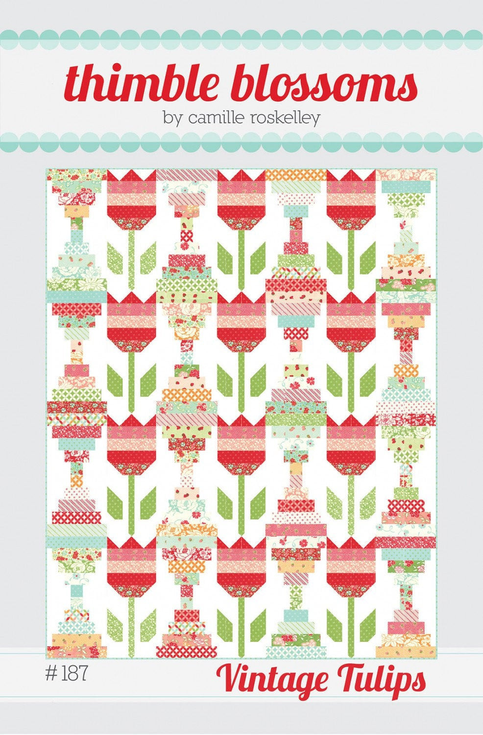 Vintage Tulip quilt pattern by Thimble Blossoms sewing pattern TBL187