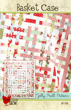 Basket Case Quilt Pattern, Paper Pattern only CCS116 by Allison Harris for Cluck Cluck Sew