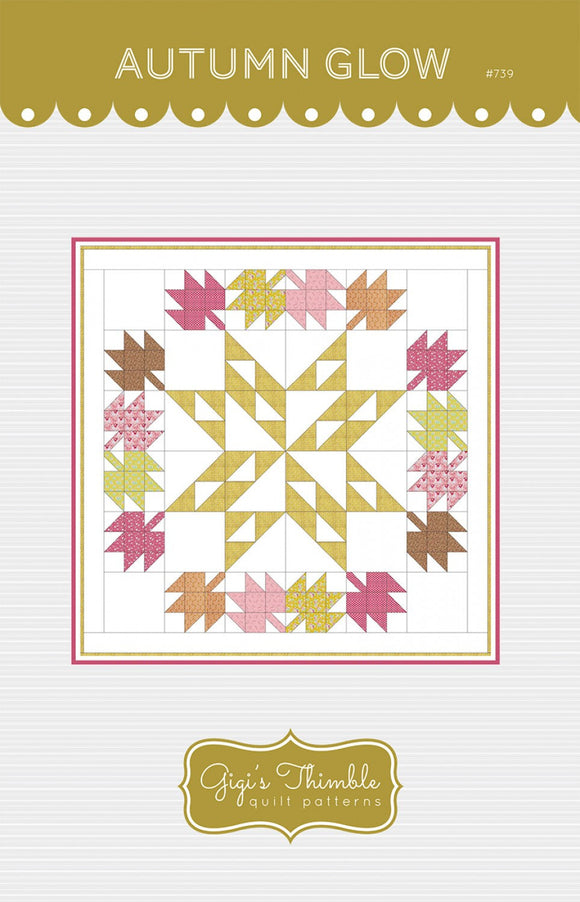 Autumn Glow Printed pattern by Gigi's Thimble 0739
