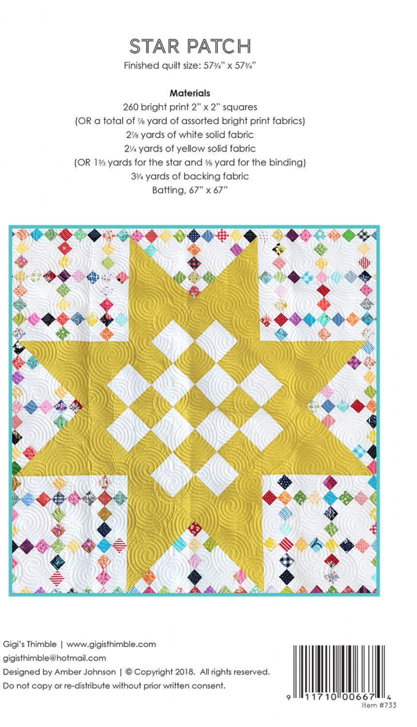 Star Patch Quilt Printed Pattern Only GGT0733  Gigi&#39;s Thimble By Amber Johnson,   Finished quilt size: 57-3/4” x 57-3/4”