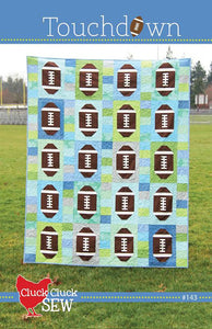 Touch Down Quilt Pattern, Paper Pattern only CCS143 by Allison Harris for Cluck Cluck Sew