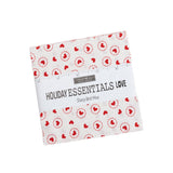 Holiday Essentials Love Charm Pack 5&quot;  20750PP by Stacy Iest Hsu for Moda Fabrics