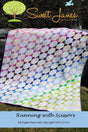 Running with Scissors SJ111, Paper pattern  by Sweet Jane's Quilting and Design