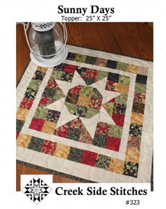 Sunny Days Quilted Table Topper Printed Pattern only CSS323, by Creek Side Stitches, precut friendly