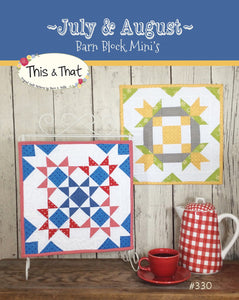 Barn Block Mini&#39;s July & August TAT330 From This and That by Sherri Falls