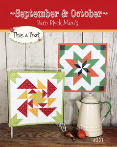 Barn Block Mini&#39;s Septmber & October TAT331 From This and That by Sherri Falls