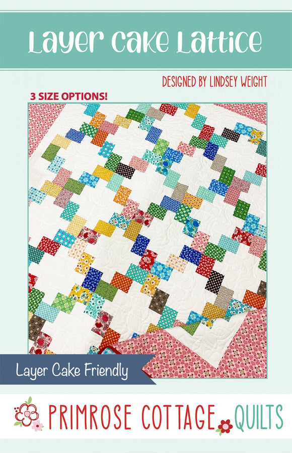 Layer Cake Lattice Printed Pattern only PCQ-001 by Primrose Cottage Quilts