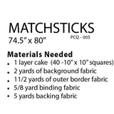 Matchsticks Quilt Pattern, Printed Pattern only PCQ-009 by Primrose Cottage Quilts Layer Cake Friendly