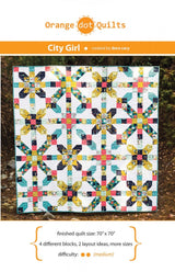 City Girl Quilt pattern by  Dora Cary for Orange Dot Quilts CITYGRL-014 70"x70"