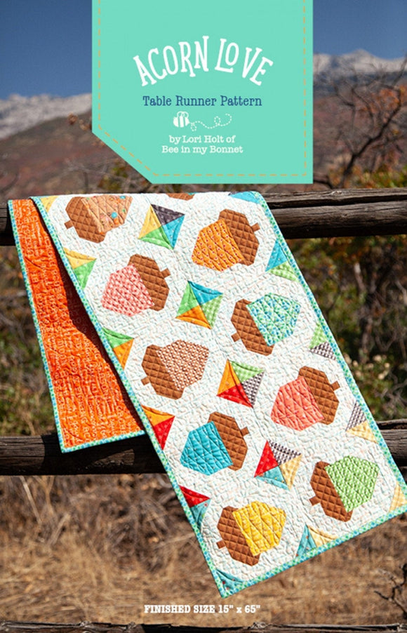 Acorn Love Table Runner Pattern by Lori Holt of Bee in my Bonnet P120-ACORN