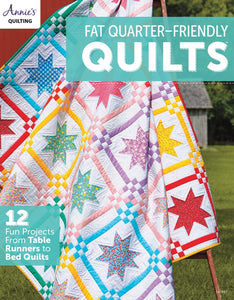 Fat Quarter Friendly Quilts Book 48 pages