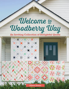 Welcome To Woodberry Way B1516T Martingale - Softcover 64 pages