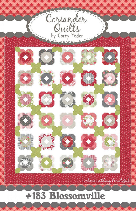 Blossomville Quilt Pattern by Coriander Quilts CQ183p  72" x 84"