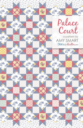 Palace Court a paper pattern by Amy Smart, Diary of a Quilter in multiple sizes