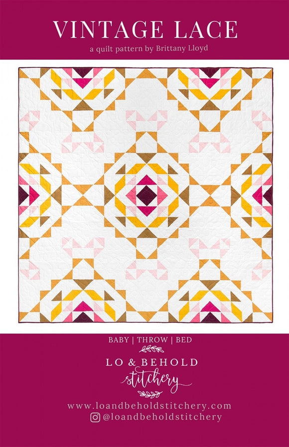 Vintage Lace Quilt Pattern, Printed Pattern only LBS-109 by Brittany Lloyd for Lo and Behold Stitchery