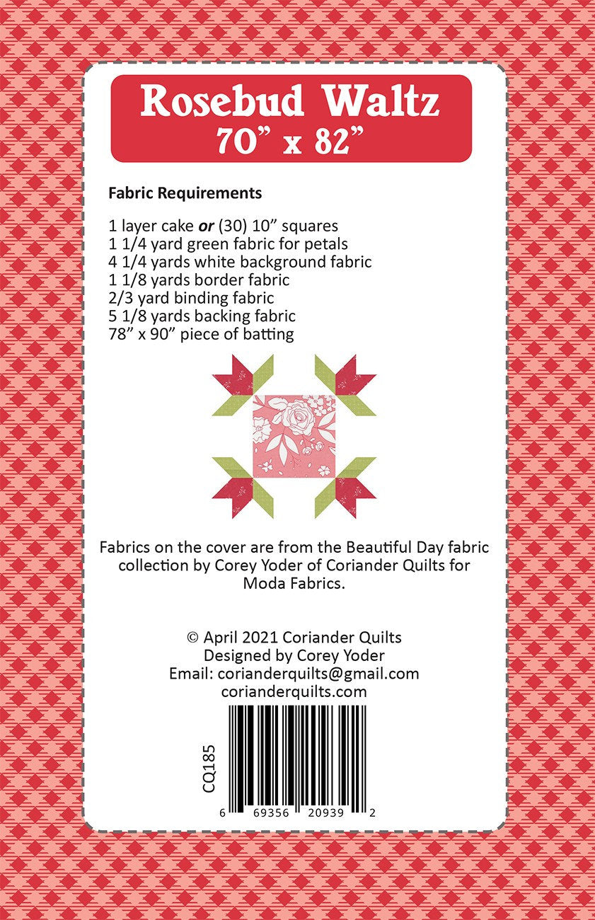 Rosebud Waltz CQ119  Printed Pattern Only From Coriander Quilts, By Corey Yoder