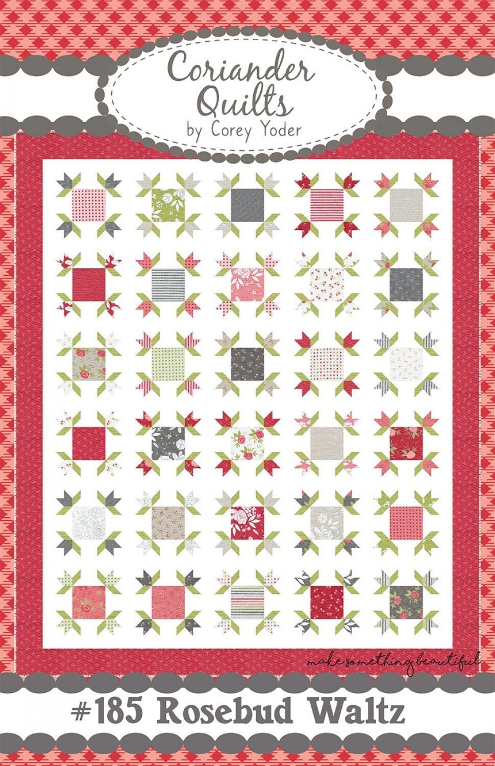Rosebud Waltz CQ119  Printed Pattern Only From Coriander Quilts, By Corey Yoder