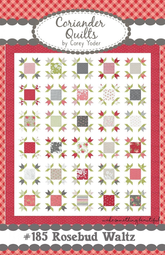 Rosebud Waltz CQ119  Printed Pattern Only From Coriander Quilts, By Corey Yoder