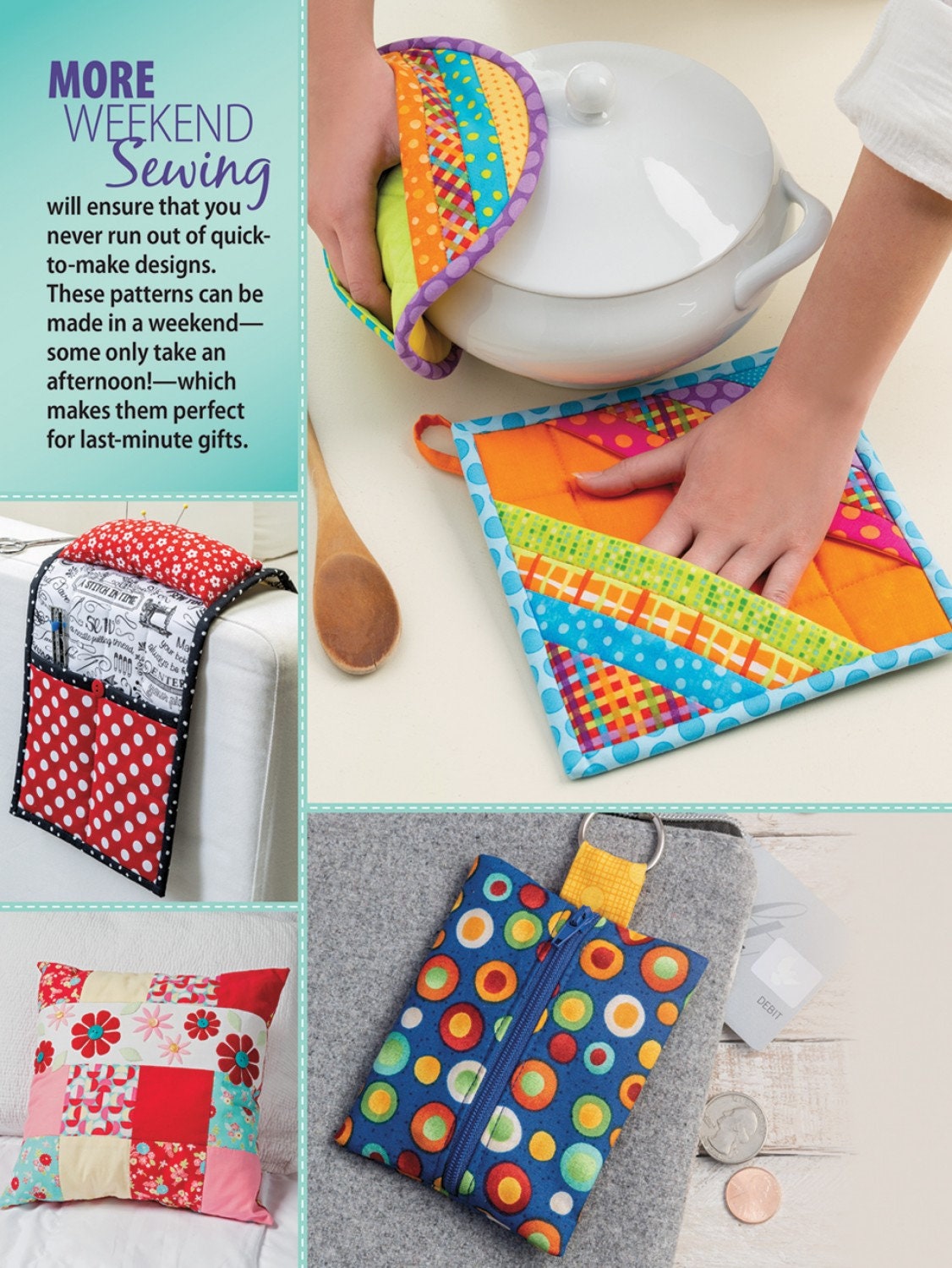 More Weekend Sewing 64 pages by Annie's soft cover book contains 19 projects. sku 141467