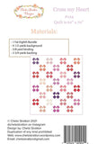 Cross My Heart CSD 124  Chelsi Stratton by Chelsi Stratton Designs 62" x 70"