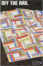 Off the Rail Quilt Pattern ONLY - by Jaybird Quilts in 4 sizes  JBQ110