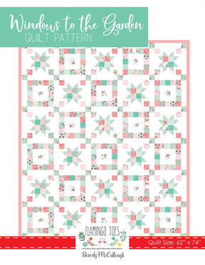 Windows to the Garden Quilt Pattern by Beverly McCullough FT-8344  62" x 74"