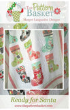 Ready for Santa Quilt Pattern TPB1620 By Margot Languedoc Designs Paper Pattern ONLY