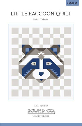 Little Raccoon Quilt Pattern BCQ003 by Bound Co.