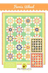 Ferris Wheel Quilt Pattern Only FTQ1152 by Fig Tree and Co.