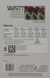 Varsity Quilt Pattern ONLY - by Jaybird Quilts JBQ117 in 5 sizes