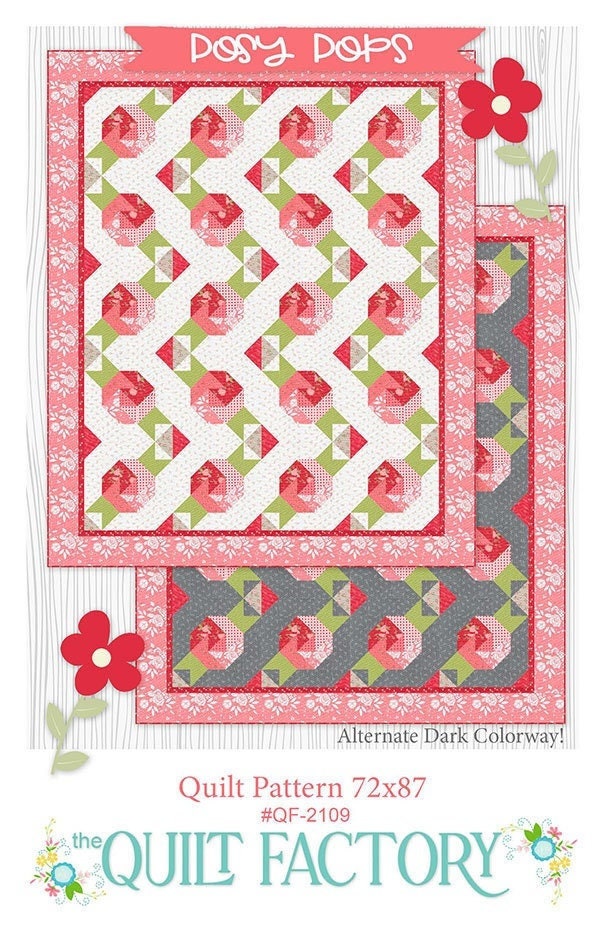Posy Pops Quilt Pattern QF-2109 by Deb Grogan Finished Size 72" x 87"