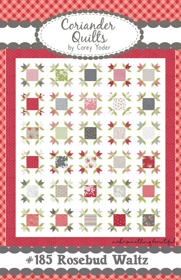 Rosebud Waltz Quilt Pattern by Coriander Quilts CQ185P