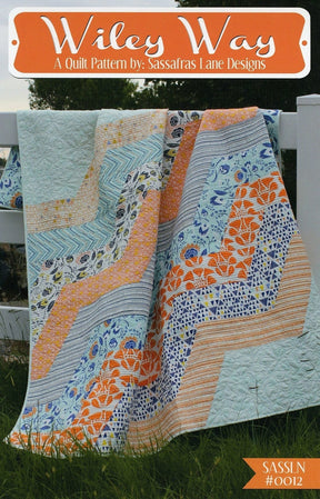 Wiley Way Quilt Pattern by Sassafras Lane SASSLN 0012 Finished Size 64" x 80"