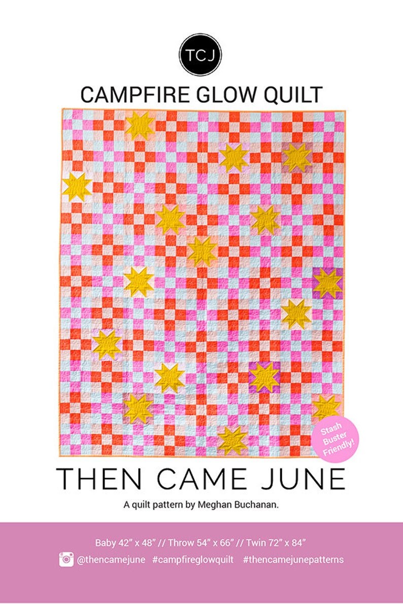 Campfire Glow Quilt pattern By Then Came June TCJ124 (Baby, Throw and Twin Sizes)