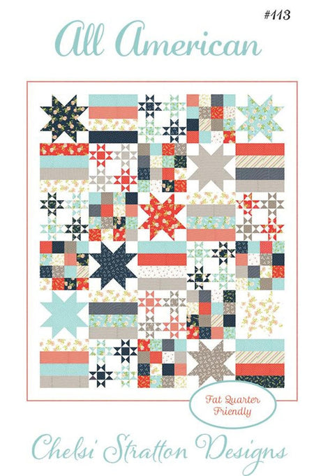 All American Quilt pattern only CSD 113 by Chelsi Stratton Designs 66" x 78"