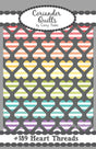 Heart Threads # CQP189 by Coriander Quilts Quilt Size: 80" x 103.5"