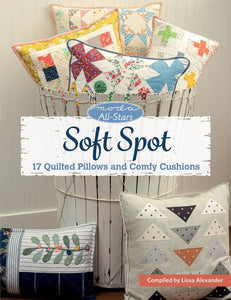 Soft Spot Book  Moda All Stars 96 Pages  B1577